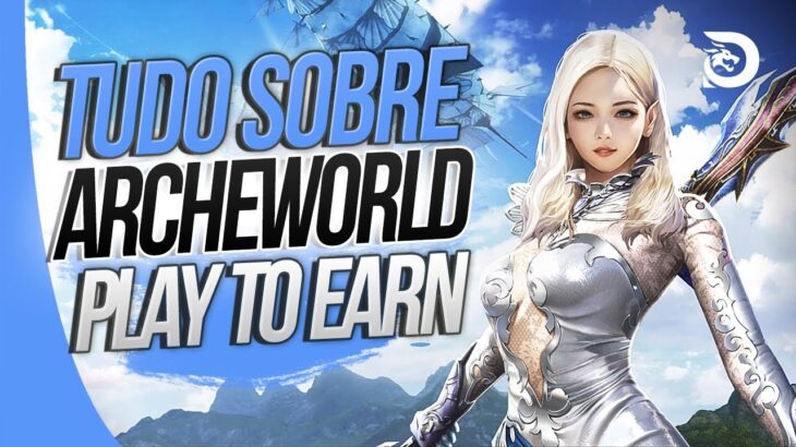 ArcheWorld | TUDO SOBRE a versão NFT de ArcheAge! Vale a Pena?