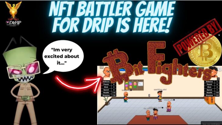 Drip Network NFT battler game with bitcoin huge gaming utility for drip