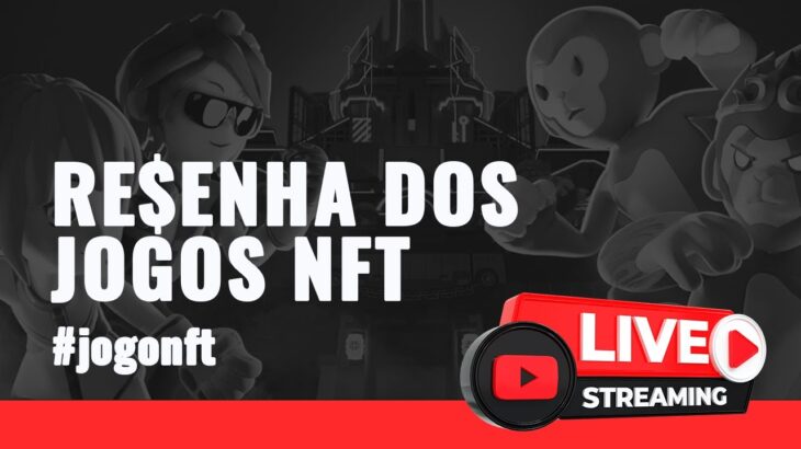 EVOLUINDO, CRESCENDO E GANHANDO MAIS NOS JOGOS NFT