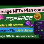 Forsage NFT New Update | Forsage NFT Defi Game 🎮 May Is Coming || Forsage Big Announcement ||