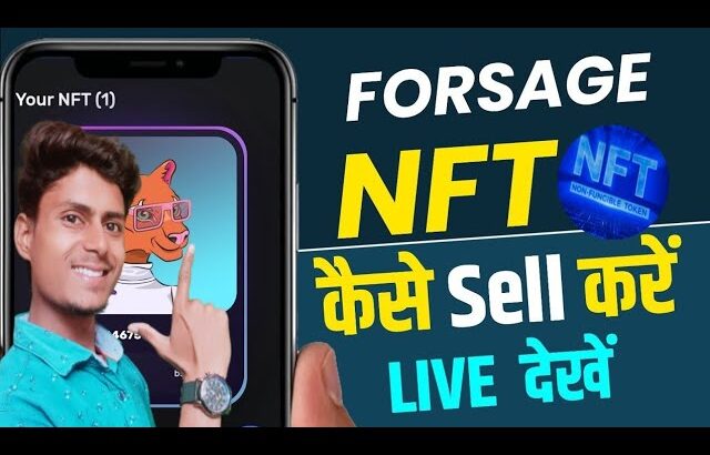 Forsage Nft कैसे Sell करे Live देखे। forsage nft sell | #nft