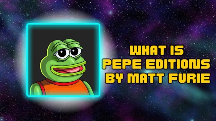 From Memes to Masterpieces: Matt Furie’s Pepe Editions NFT Collection Redefines Digital Art