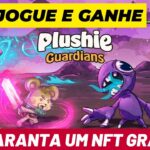 GARANTA UM NFT NESSE NOVO JOGO REPLETO DE NOVIDADADES – PLUSHIE GUARDIANS