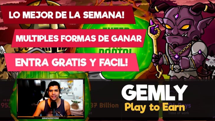 ⚡ GEMLY⚡🪙 NFT GRATIS + PLAY TO EARN +  PAGANDO🪙 ENTRA GRATIS