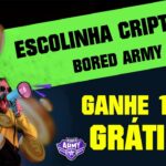 GRÁTIS 1 NFT BORED ARMY (ESCOLINHA CRIPTOBR) JOGUE E GANHE 100% GRÁTIS