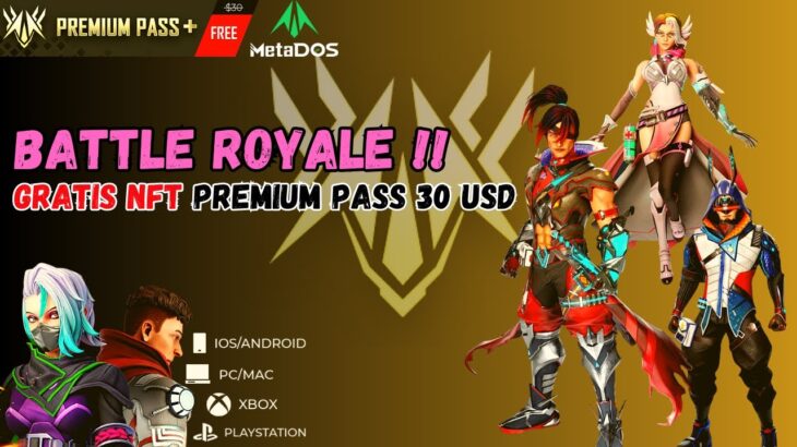 GRATIS MINTING NFT PREMIUM PASS SENILAI 450.000 IDR – GAME NFT BATTLE ROYALE METADOS