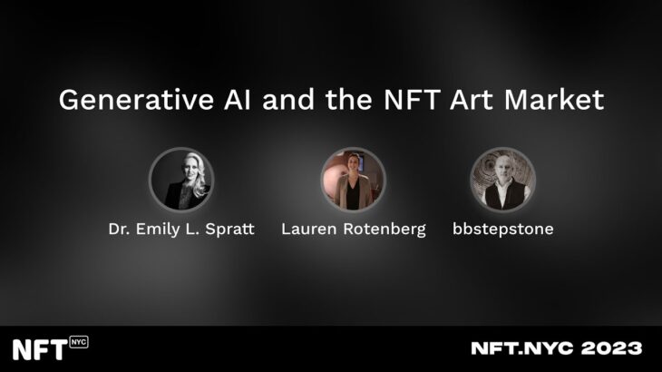 Generative AI and the NFT Art Market – Panel at NFT.NYC 2023