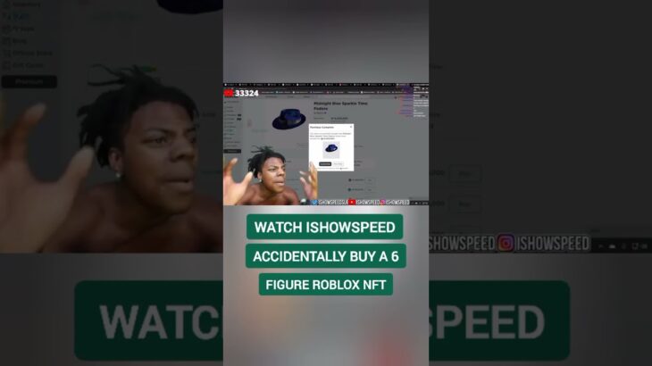 @IShowSpeed accidentally pays $125,000 for a NFT 😱😱 ? #nft #shortvideo #ishowspeed