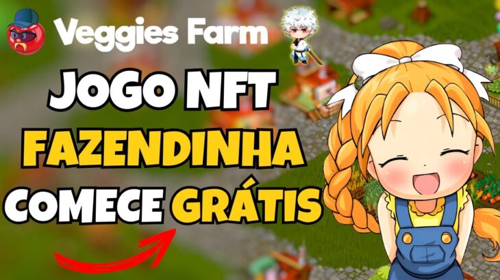 JOGO DE FAZENDINHA – COMECE GRÁTIS -SORTEIO $60 EM NFT – NOVO NFT – NUEVO NFT -GRATIS | Veggies Farm