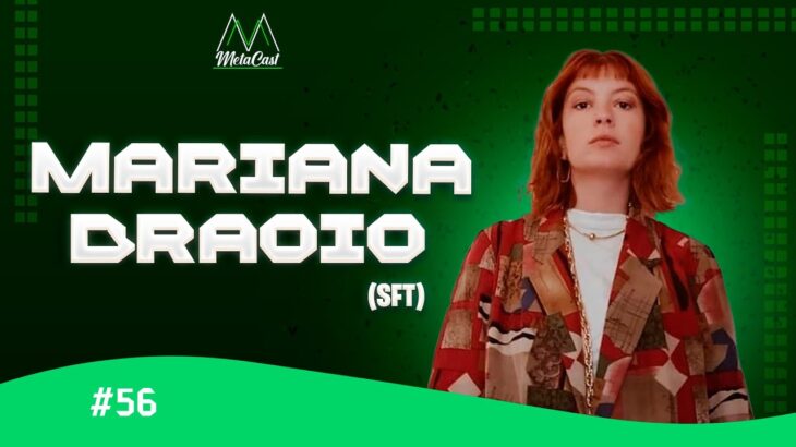 MARIANA BRAOIO (NFT) | MetaCast #56