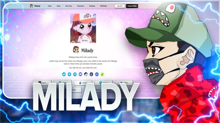 MILADY.GG | The meme coin of Milady NFT collection | LADYS is a self-organised meme coin!