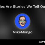 Memories Are Stories We Tell Ourselves – Mike Mongo at NFT.NYC 2023