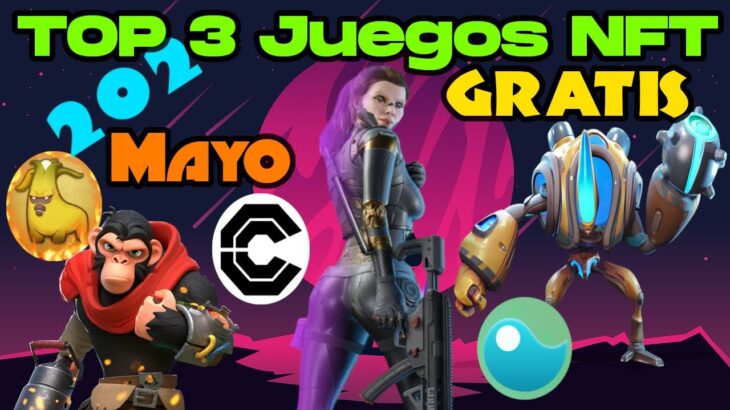 NFT TOP 3 Mayo✅Juegos Gratis 2023🚀BNB LITT QORPO💸