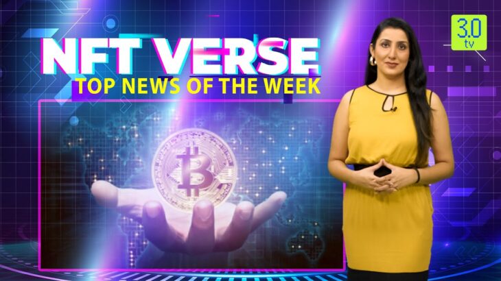 NFTverse – 10th May 2023 | NFT Verse | 3.0 TV