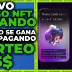 🚨NUEVO JUEGO NFT PAGANDO💥MÍNIMA INVERSIÓN 1$💥JUEGOS NFT ALTO RIESGO 💥nebulaminers