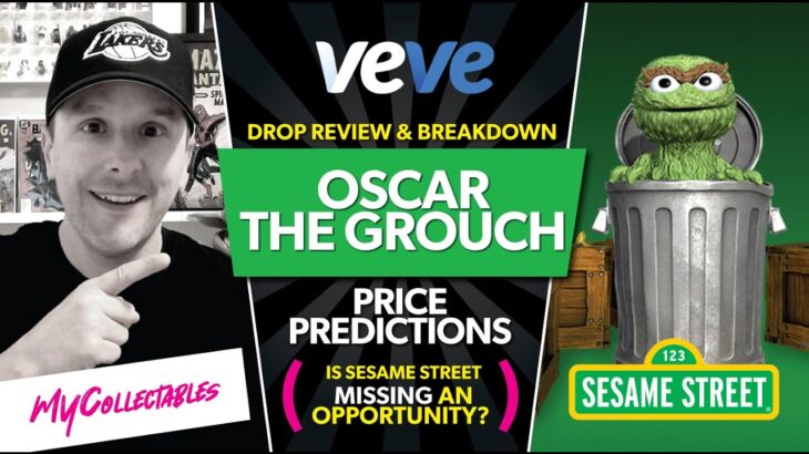 OSCAR the Grouch NFT Coming to VEVE! Price Predictions! Missed Opportunity?