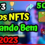 TOP 3 JOGOS NFT GRÁTIS PAGANDO BEM EM 2023 – JOGOS PARA GANHAR DINHEIRO – FREE TO PLAY