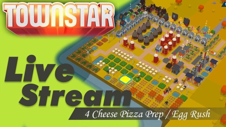 Town Star: Egg Rush – 4 Cheese Pizza Prep NO NFT