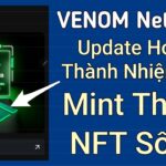 VENOM Network Update Hoàn Thành Nhiệm Vụ Mint Thêm NFT Số 8