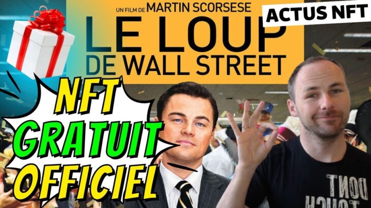 Venez récupérer votre NFT GRATUIT Loup de Wall Street! 💰