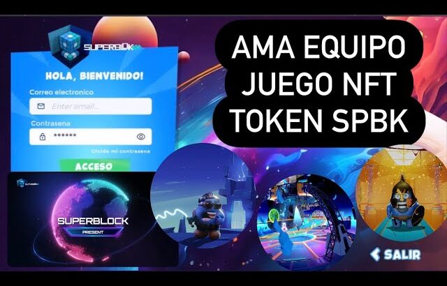 AMA CON EL EQUIPO DE SUPERBLOK/ JUEGO BETA NFT/ PERSONAJES EN 3D/ NOTICIAS CRIPTOMONEDAS HOY