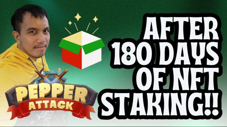 After 180 days of Pepper Attack NFT staking!!! [UPDATED GAMEPLAY INCLUDED]