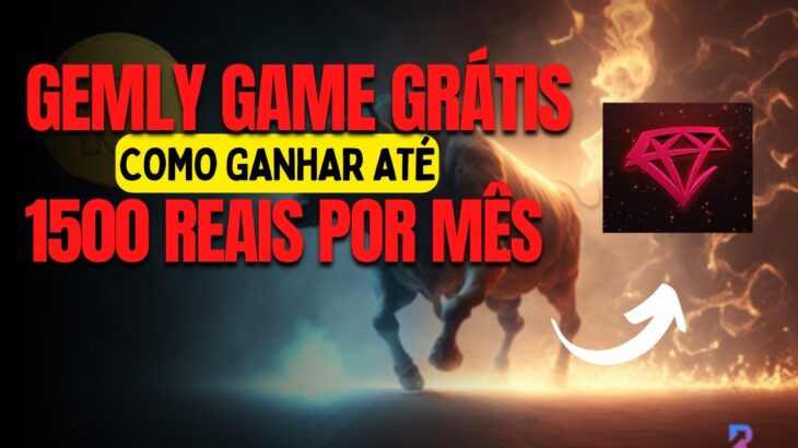 COMO FAZER UM SALARIO MINIMO POR MÊS NO GEMLY   JOGO NFT GRÁTIS