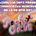 COWMOONITY MONDAYS W/ POCKETCOWS NFT – 06.12.23 – EPISODE 42