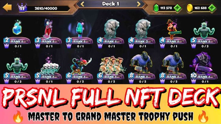 Castle Crush 🔥 Personal FULL NFT Deck ❤️ Trophy Push ❤️ Master To G Master 🔥 Castle Crush Gameplay