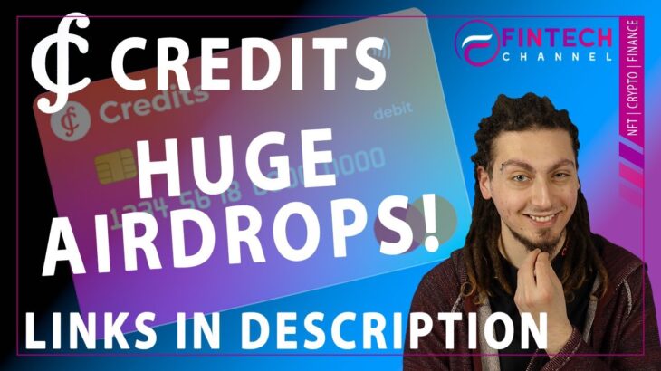 Credits – Huge Airdrops !!! Don’t Miss Your Chance!!! – #Crypto #NFT #Metaverse | Fintech