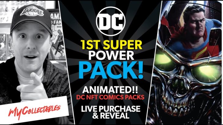 DC NFT 1st Super Power PACKS! Live Purchase and Reveal! Animated Legendary!