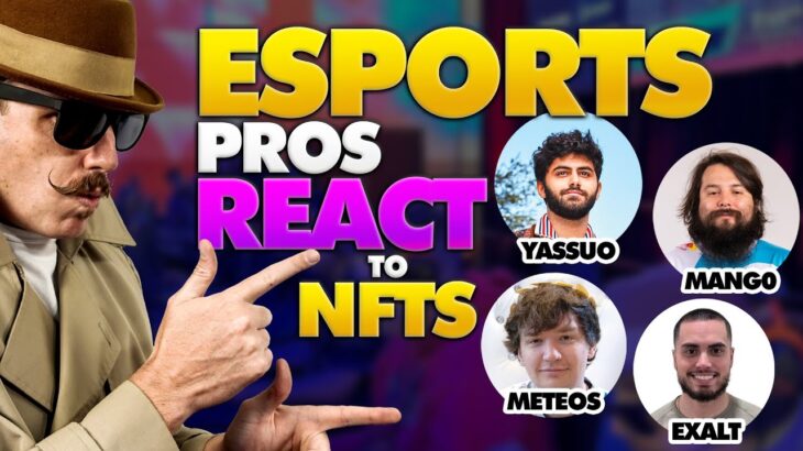 Esports Pros REACT to NFT Games (Yassuo, Mang0, Meteos, Exalt)