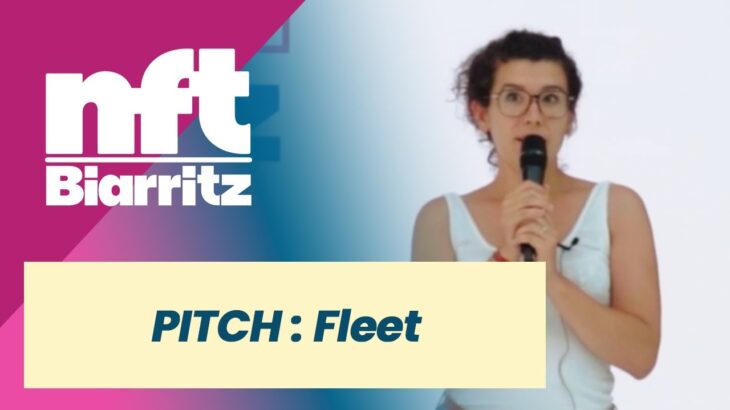 Fleet – Pitch NFT Biarritz 2022