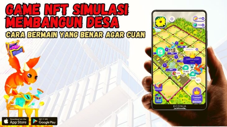 GAME NFT SIMULASI MEMBANGUN DESA YANG GRATIS DIMAINKAN – ECONIA