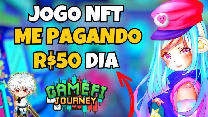 🕹️ GAMEFI JOURNEY – PAGANDO MUITO – BAIXO INVESTIMENTO – NOVO NFT – JOGO NFT – NUEVO NFT – GRÁTIS