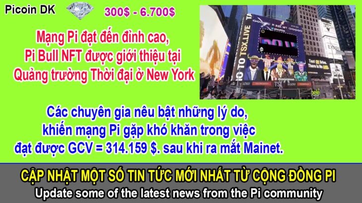 Mạng Pi đạt đến đỉnh cao, Pi Bull NFT được giới thiệu tại Quảng trường Thời đại ở New York.