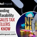 Marketplace Facilitator Responsibilities for NFT Sales Tax What Sellers Need to Know