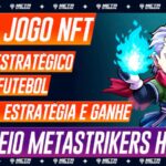 NOVO JOGO NFT – JOGO ESTRATÉGIO DE FUTEBOL – SORTEIO HOJE! 23/06