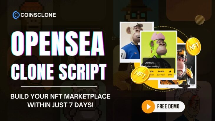 Opensea Clone script – Build your NFT Marketplace similar to Opensea now!