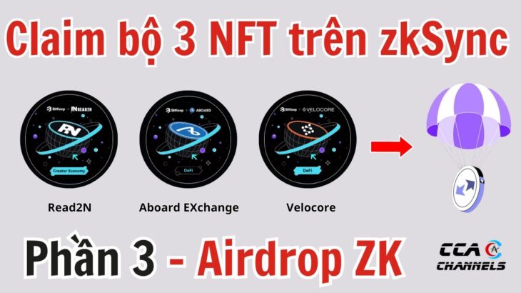 (Round 3) Claim bộ 3 NFT Zksync – Nhận Airdrop $ZKBG, $ETH,…