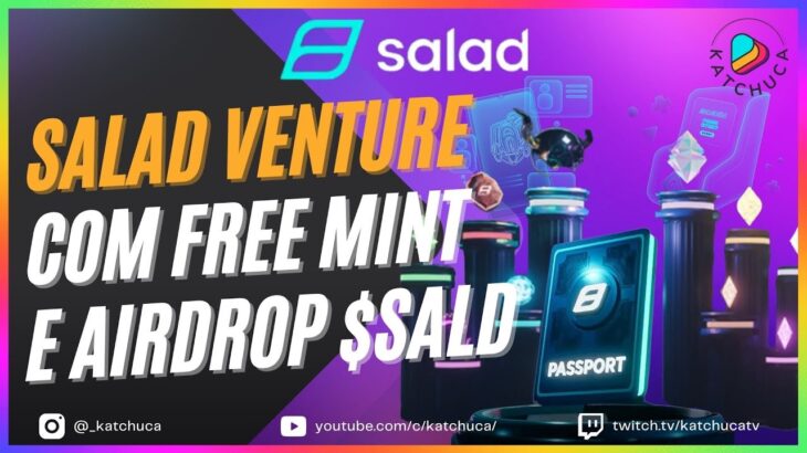 SALAD VENTURES trazendo varios FREE MINT da coleção G3M NFT e o World of Arcaden confira!