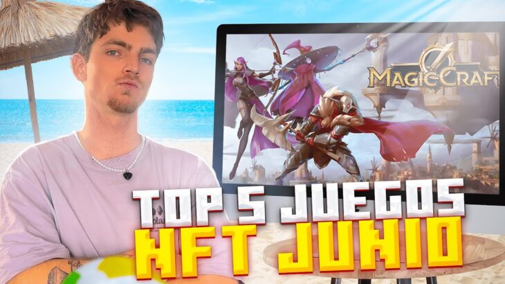 TOP 5 MEJORES JUEGOS NFT PARA GANAR DINERO | Junio 2023