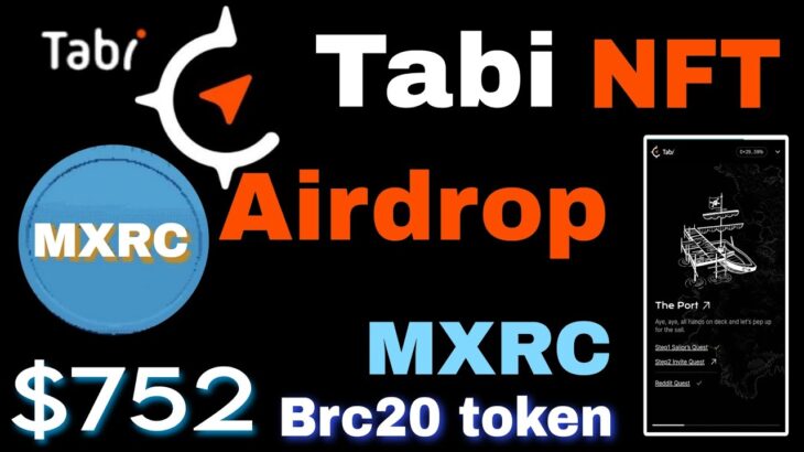 Tabi Nft Airdrop | New crypto airdrop | MXRC  brc20 token airdrop | sui airdrop |don’t miss #nft