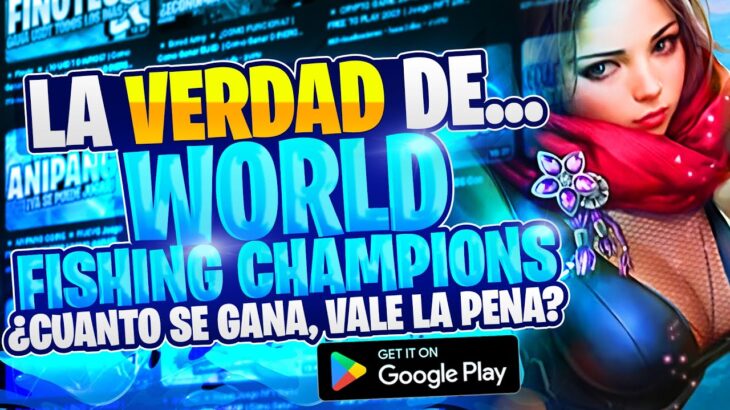 💥 WORLD FISHING CHAMPIONSHIP 💥 NUEVO Juego FREE TO PLAY 2023 | Nuevo Juego NFT sin INVERSION 2023