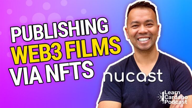 Web3 Short Films, Distributing Films via NFTs, NuCast