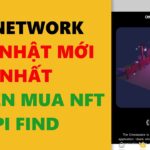 pi network cập nhật mới nhất- có nên mua NFT Pi Find- achi kiếm tiền online