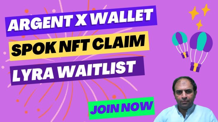 3 Hours Left|Argent x Wallet Spok NFT Claim|Lyra Waitlist