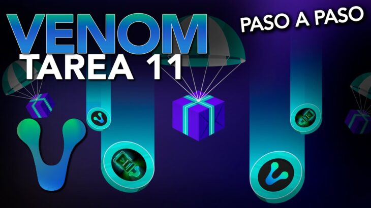 🪂 AIRDROP VENOM: TAREA 11 de 12 NFT PASO A PASO