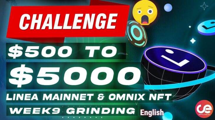 #Airdrop Grinding challenge Week9🎁Linea Mainnet & Omnix NFT Bridge 🐱‍👤- English