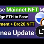 Base Mainnet NFT | Brc20 Ordinal NFT | Linea Update